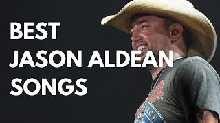 TOP 5 JASON ALDEAN SONGS
