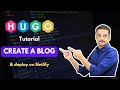 Hugo Tutorial | Create a Blog from Scratch & Deploy on Netlify