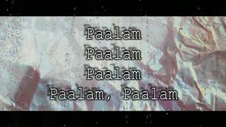 Paalam - Future Thug Ftskuta Clee Lyrics