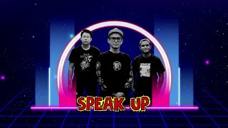 Speak Up! - Bicaralah