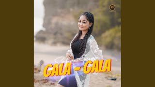 gala gala