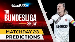 Bundesliga Picks Matchday 23 | Bundesliga Odds, Soccer Predictions \u0026 Free Tips