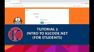 Tutorial 3 - Introduction to K2code.net E-Learning Platform (For Students)