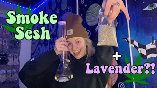 SMOKING LAVENDER?!