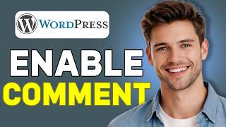 How to Enable Comments on WordPress (Pages & Posts) STEP BY STEP GUIDE