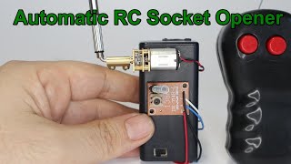 Automatic RC Socket Opener - 3 Simple Experiments | Simple Easy Experiment – DIY Amazing Life Hacks