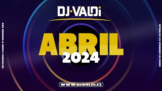 Sesión ABRIL 2024 (Reggaeton Mix y Latin Hits)