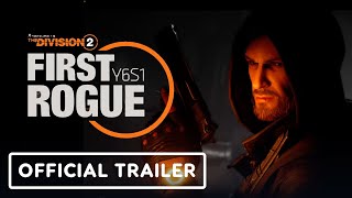 The Division 2: The First Rogue Reveal Trailer | Ubisoft Forward 2024