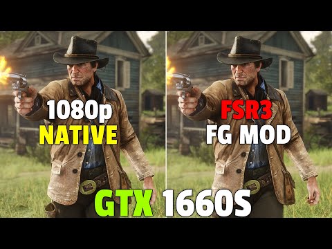 Red Dead Redemption 2 – GTX 1660 SUPER – AMD FSR 3 Frame Generation Mod – 1080p