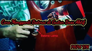 #baterai bass #baterai bas Cara Mudah Mengganti Baterai di Guitar Bass Aktif