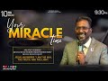 your miracle time rev. dr. shaji thankaraj @thefaithglobal feb 10 2025 🅻🅸🆅🅴