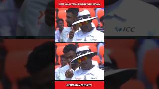 Virat Kohli TROLLS Umpire Nitin Menon | Virat Kohli Nitin Menon Cricket News Shorts Facts #shorts