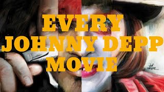 Every Johnny Depp Movie (1984-2022)