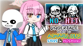 UNDERTALE REACT TO AOHARU DUO SANS \u0026 HOSHINO FIGHT