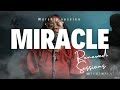 IN HIS PRESENCE || RENEWED WORSHIP SESSIONS || 15 mins Deep Worship || Soak in his presence|MIRACLE