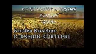 Kurdên Kırşehir Kürtler (Tosunburnu köyü)