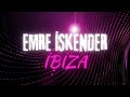 Emre İskender - İbiza