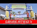 KARNAVAL HUT RI KE 74 - Desa Tasikmadu Tuban