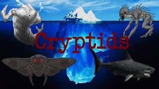The ENTIRE Cryptid Iceberg EXPLAINED