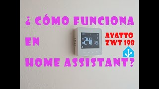 ¿Qué puedo hacer en Home Assistant con el termostato Avatto ZWT 198 Zigbee?