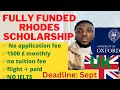 FULLY FUNDED RHODES 2024 SCHOLARSHIP AT OXFORD UNIVERSITY - financial aid