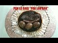 Resepi Babi masak Pak Lo (Pak Loh Bak).