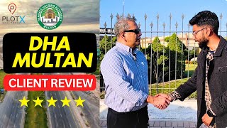 DHA Multan Latest Update | Client Feedback | Feb 2025