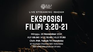 KU2 - Eksposisi Filipi 3:20-21 - Pdt. Yakub Tri Handoko, Th.M.