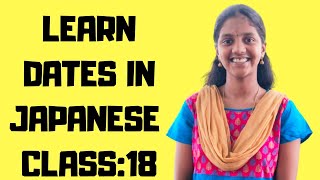 LEARN DATE IN JAPANESE//ஜப்பானிய மொழியில் தேதியைக் கற்றுக்கொள்ளுங்கள்..CLASS 18