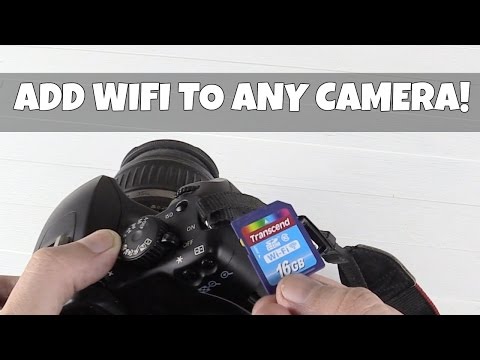 Add WiFi to any Camera with a WiFi SD card! Add WiFi to any Camera with a WiFi SD card!