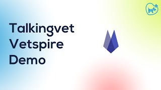 Talkingvet - Dictating in Vetspire