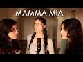 Mamma Mia - Abba (Rocca Sisters Cover)