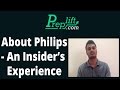 About Philips - An Insider's Experience