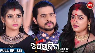 APARAJITA ଅପରାଜିତା -Full EP -328 - Mega Serial - Raj Rajesh, Subhashree,KK,Priya - Sidharrth TV