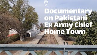 Pakistani Ex Army Chief (Qamar Javed Bajwa)  Home Town Tour | [ Ghakkar Mandi Station]