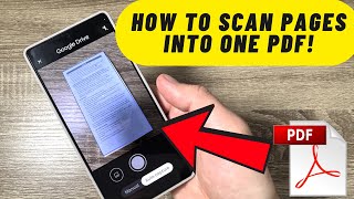 How to Scan Multiple Pages into One PDF on Android (Easy & Free!)