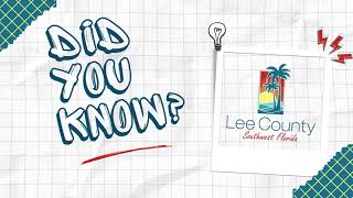 Did You Know? | Innovation & Technology (ITS) | Lee County Government Department Educational Series