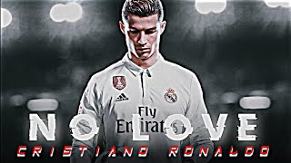 No love ft. Cristiano Ronaldo|| Cristiano ronaldo status || Short status|| Aman edits