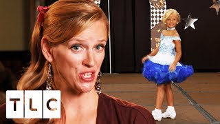 You're Not A Stripper, But Shake Your Butt A Little Bit!| Toddlers & Tiaras