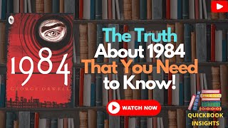 The Story Behind '1984' by George Orwell