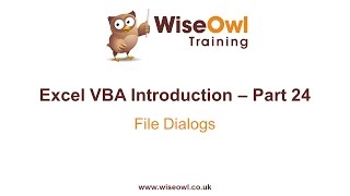 Excel VBA Introduction Part 24 - File Dialogs
