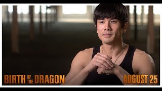 BIRTH OF THE DRAGON - BEHIND THE SCENES: "BECOMING"