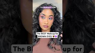 THE BEST MAKEUP FOR BROWN EYES 🤎