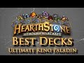 BEST HEARTHSTONE DECK 100% WIN RATE - ULTIMATE RENO PALADIN