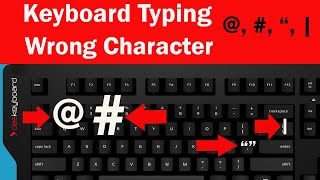 keyboard typing wrong characters ( @ at key not working ) | Keyboard @ " cot and hash Key problem