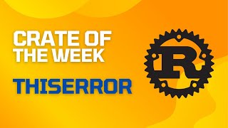Rust Error Handling - thiserror Crate