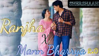 Ranjha X Mann Bharrya 2.0 |Acoustic Version | Unplugged | Shershaah | BPraak