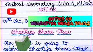 Notice on Bharatiya Bhasa Utsav| Weite a notice on Bharatiya Bhasa Diwas