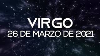 Horoscopo De Hoy Virgo - Viernes - 26 de Marzo de 2021