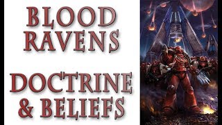 Warhammer 40k Lore - Blood Ravens, Doctrine and Beliefs